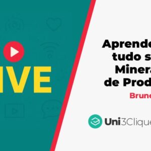 LIVE: Mineração de Produtos - Bruno Baker