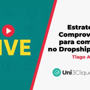 LIVE: Estratégias Comprovadas para Iniciar no Dropshipping - Tiago Andrade